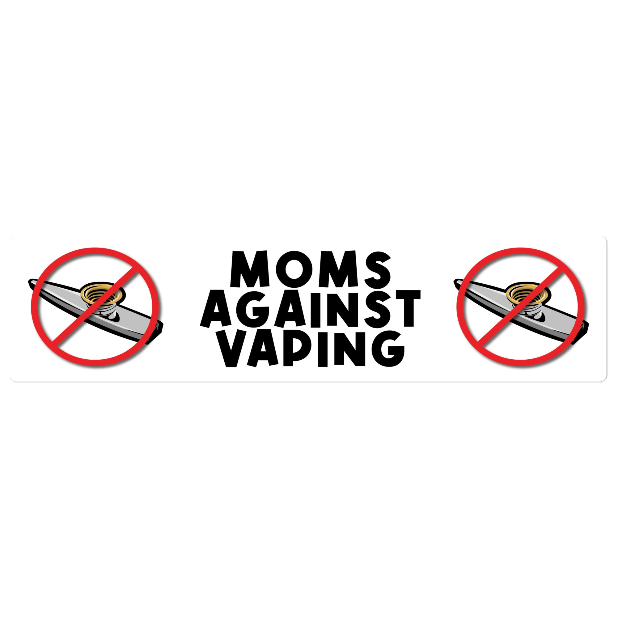Moms Against Vaping bumper sticker Got Funny? Moms Against Vaping bumper sticker Got Funny?