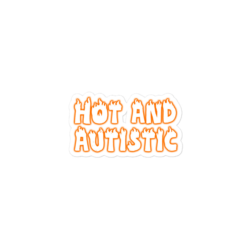 Hot and Autistic sticker