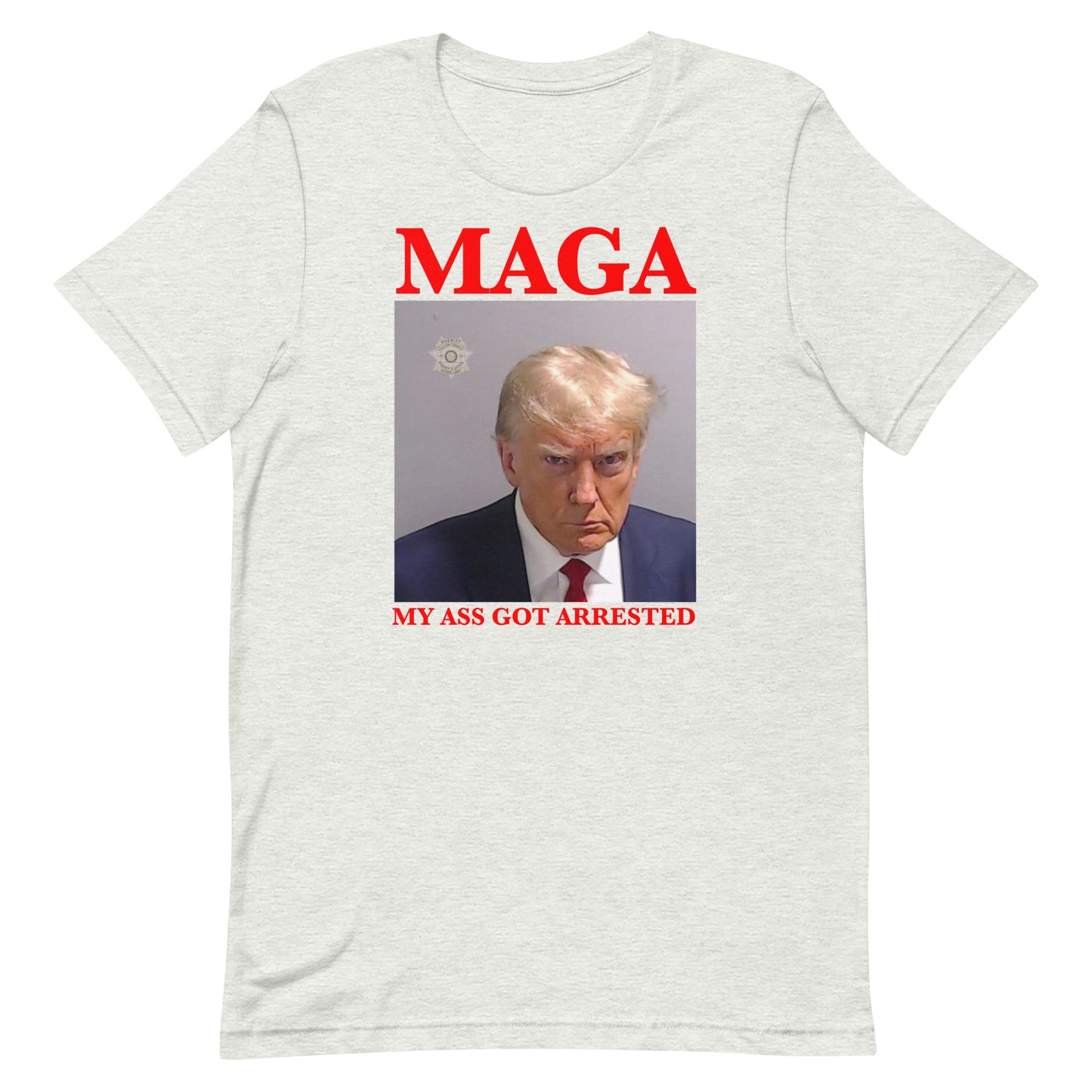 MAGA My Ass Got Arrested (Trump Mugshot) Unisex t-shirt
