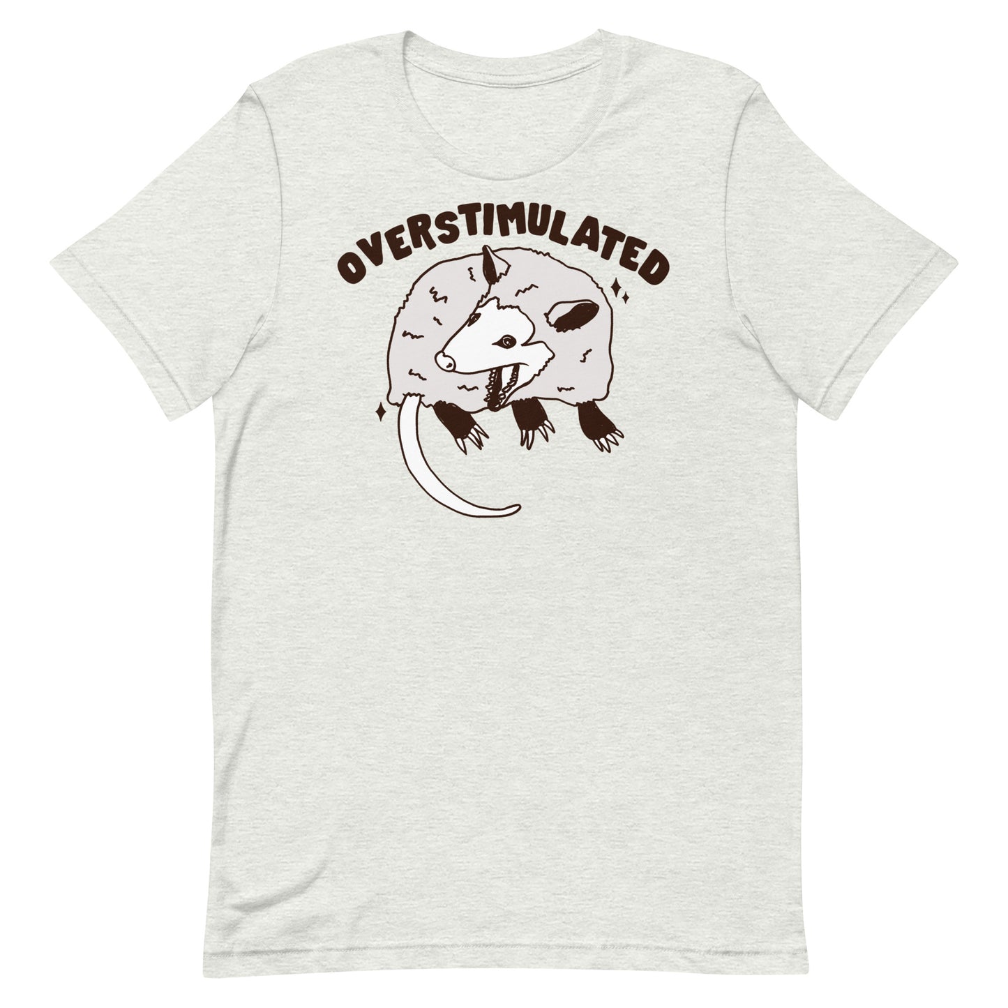 Overstimulated Unisex (Opossum) t-shirt