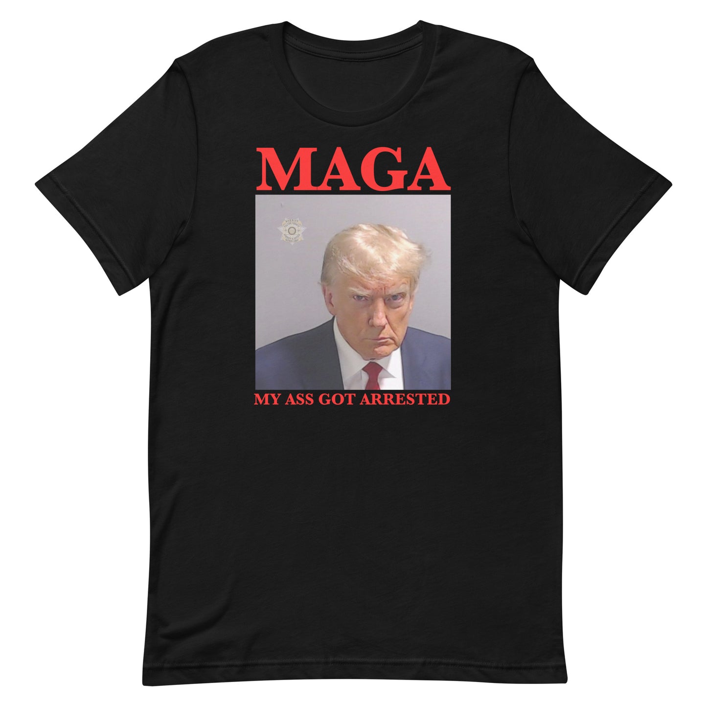 MAGA My Ass Got Arrested (Trump Mugshot) Unisex t-shirt