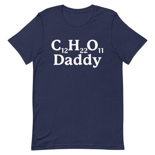 C12H22O11 Daddy (Sugar Daddy) Unisex t-shirt