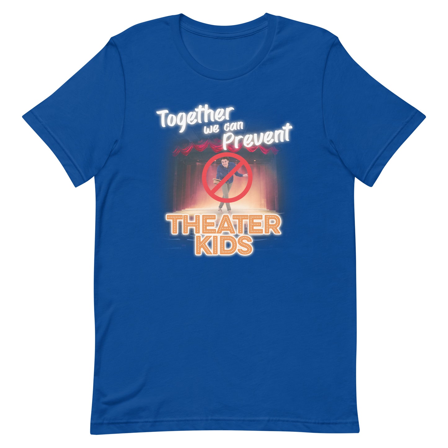 Together We Can Prevent Theater Kids Unisex t-shirt