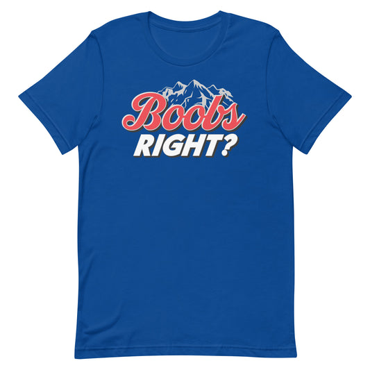 Boobs Right? (Coors Light) Unisex t-shirt