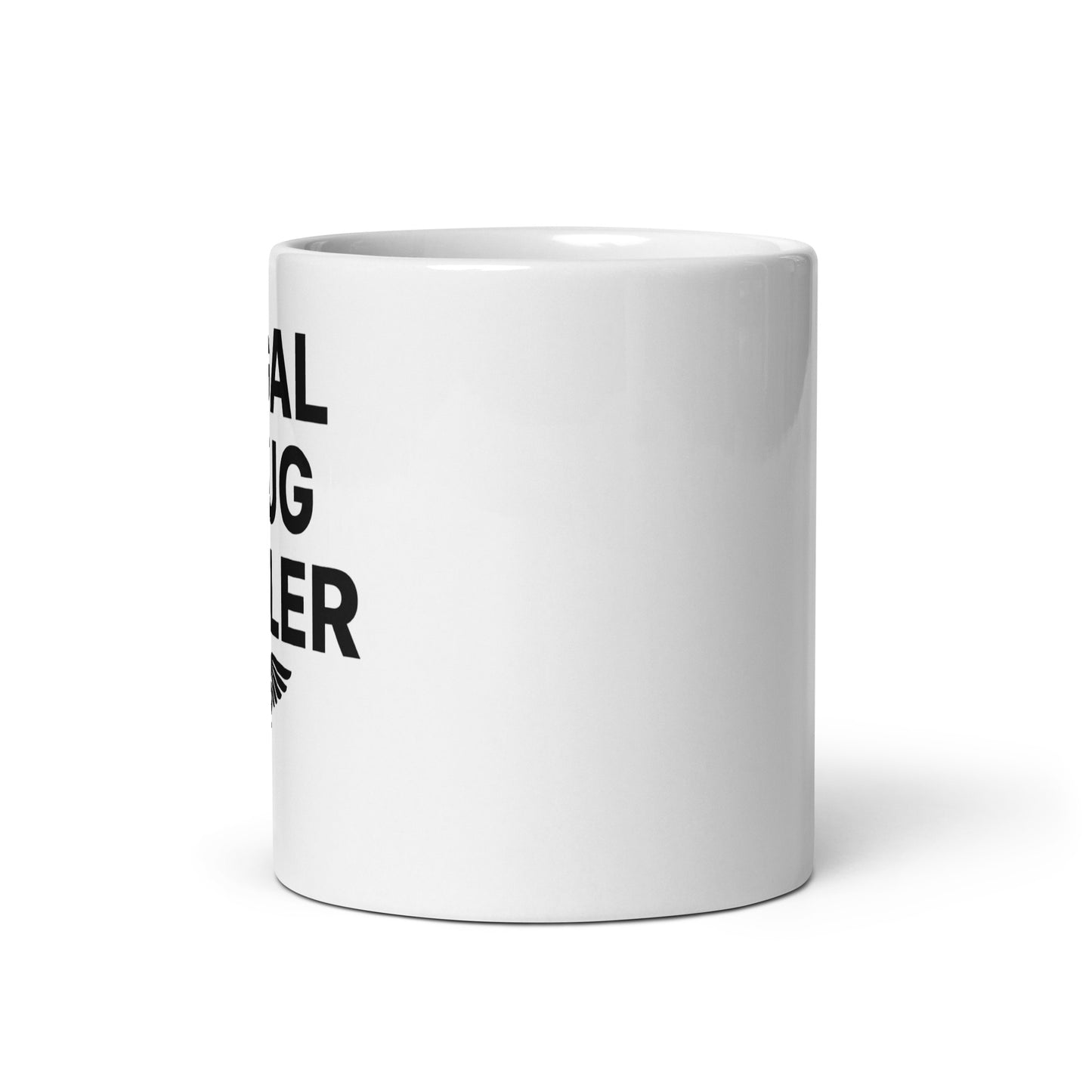 Legal Drug Dealer (Pharmacist) mug