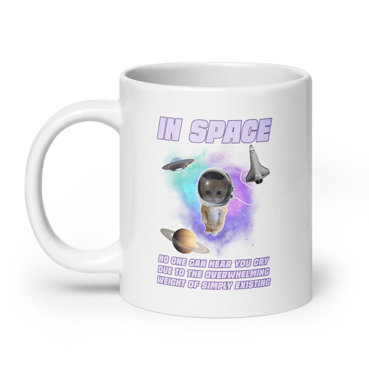 In Space No One Can Hear You Cry mug