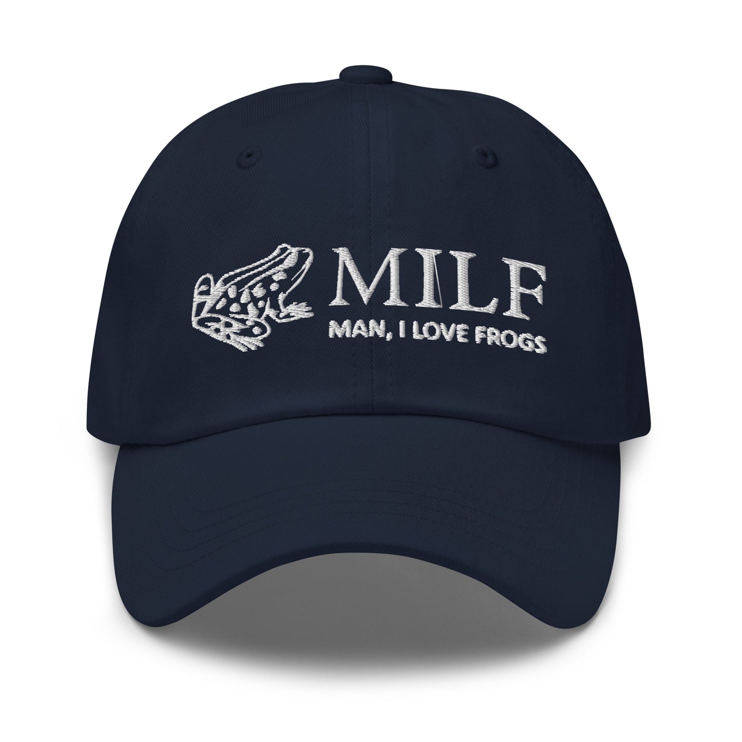 MILF (Man, I Love Frogs) hat