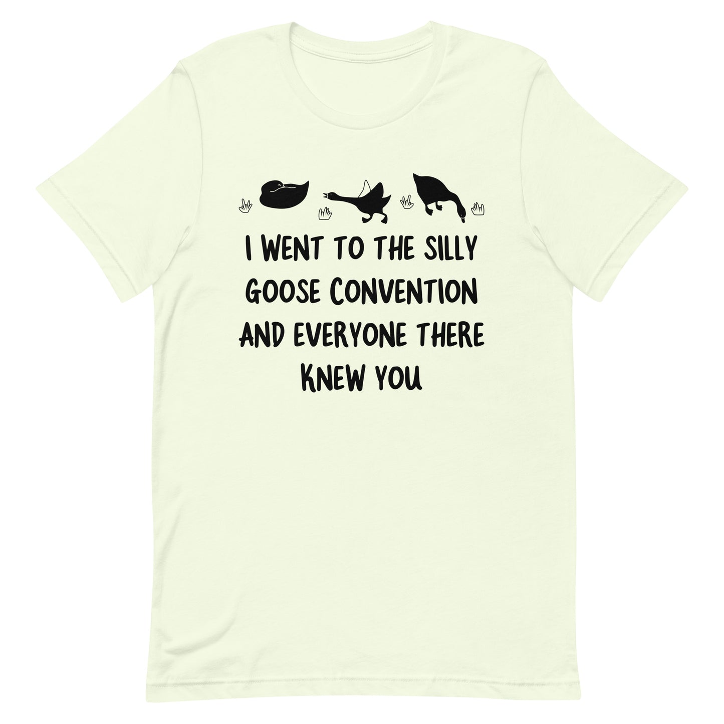 The Silly Goose Convention Unisex t-shirt