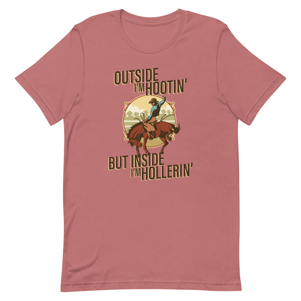 Hootin' and Hollerin' unisex t-shirt