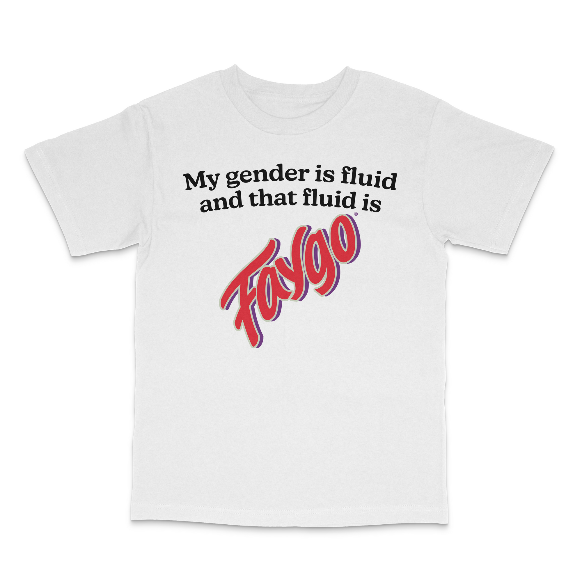 My Gender is Fluid and That Fluid Is Faygo Shirt