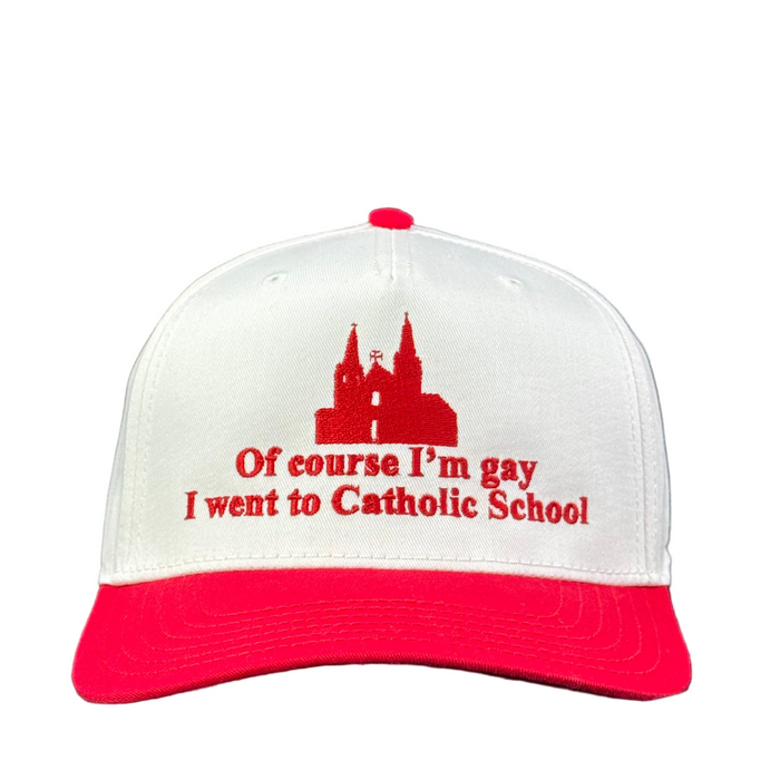Of Course I'm Gay (Catholic School) Hat