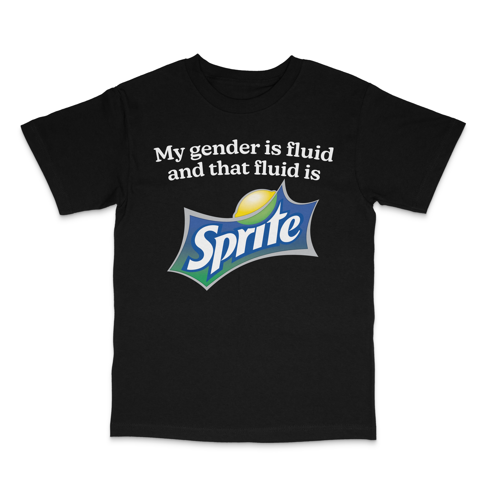 My Gender is Fluid and That Fluid Is Sprite Shirt