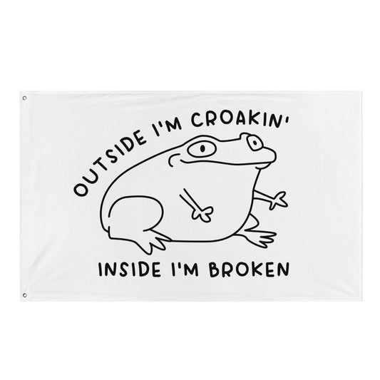Outside I'm Croakin' Flag