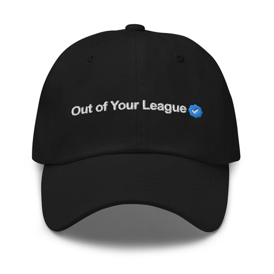Out of Your League hat