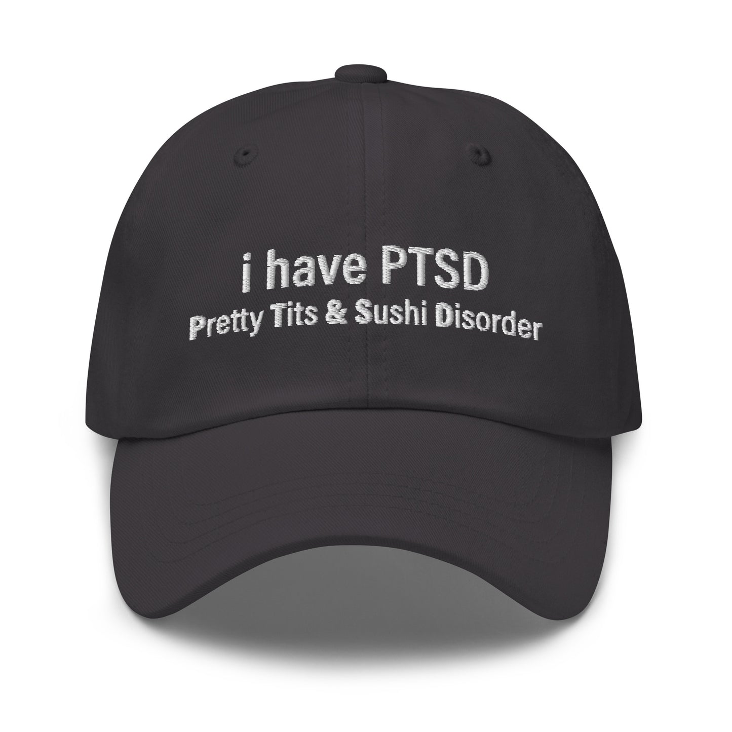 I Have PTSD (Sushi) hat