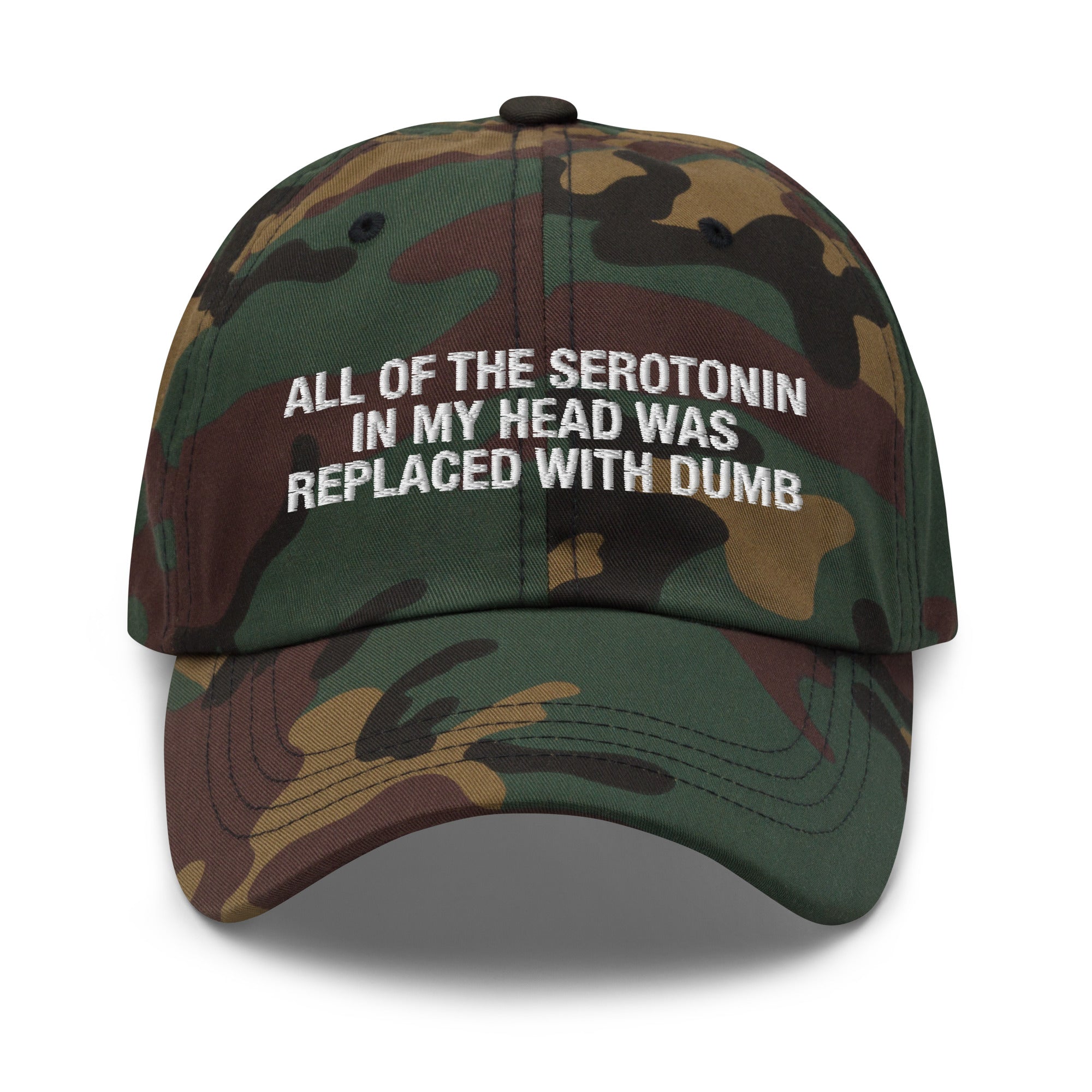 Serotonin Replaced With Dumb hat