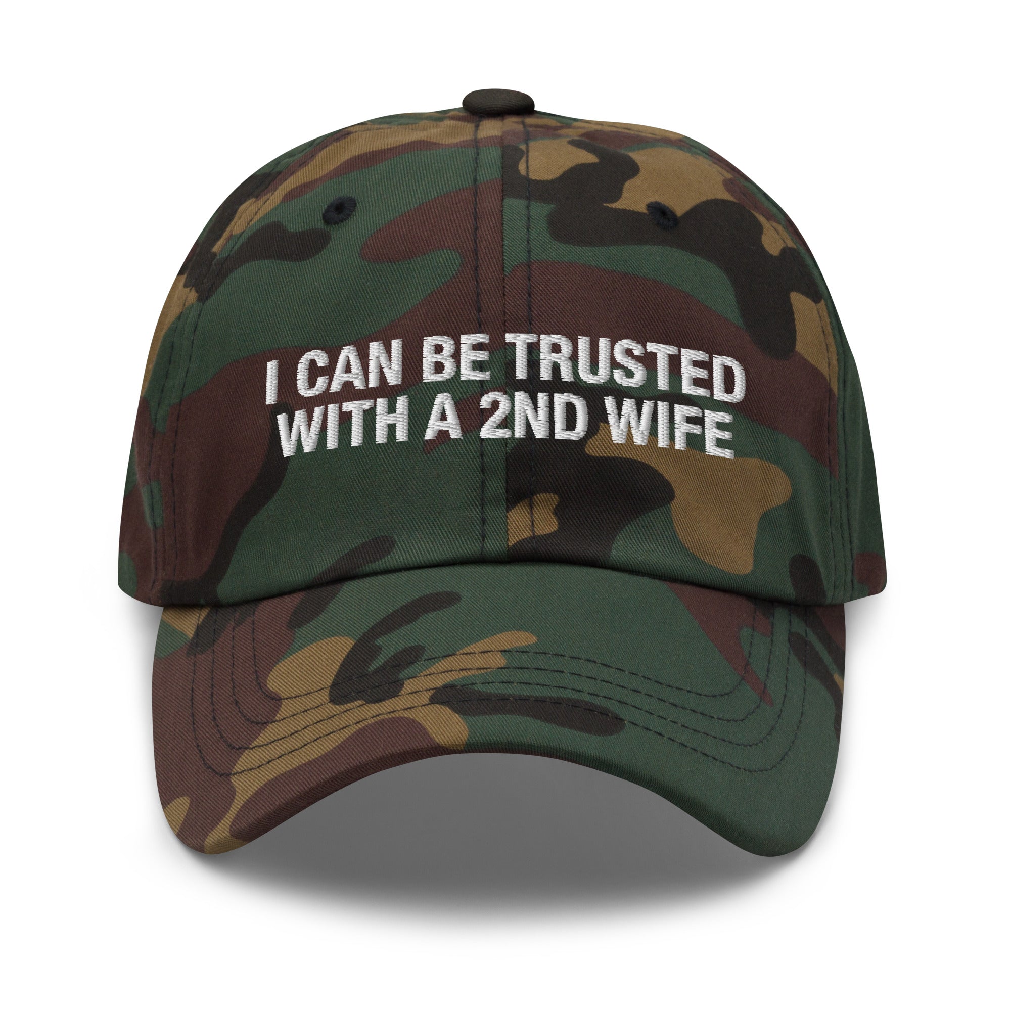 I Can Be Trusted With a 2nd Wife hat