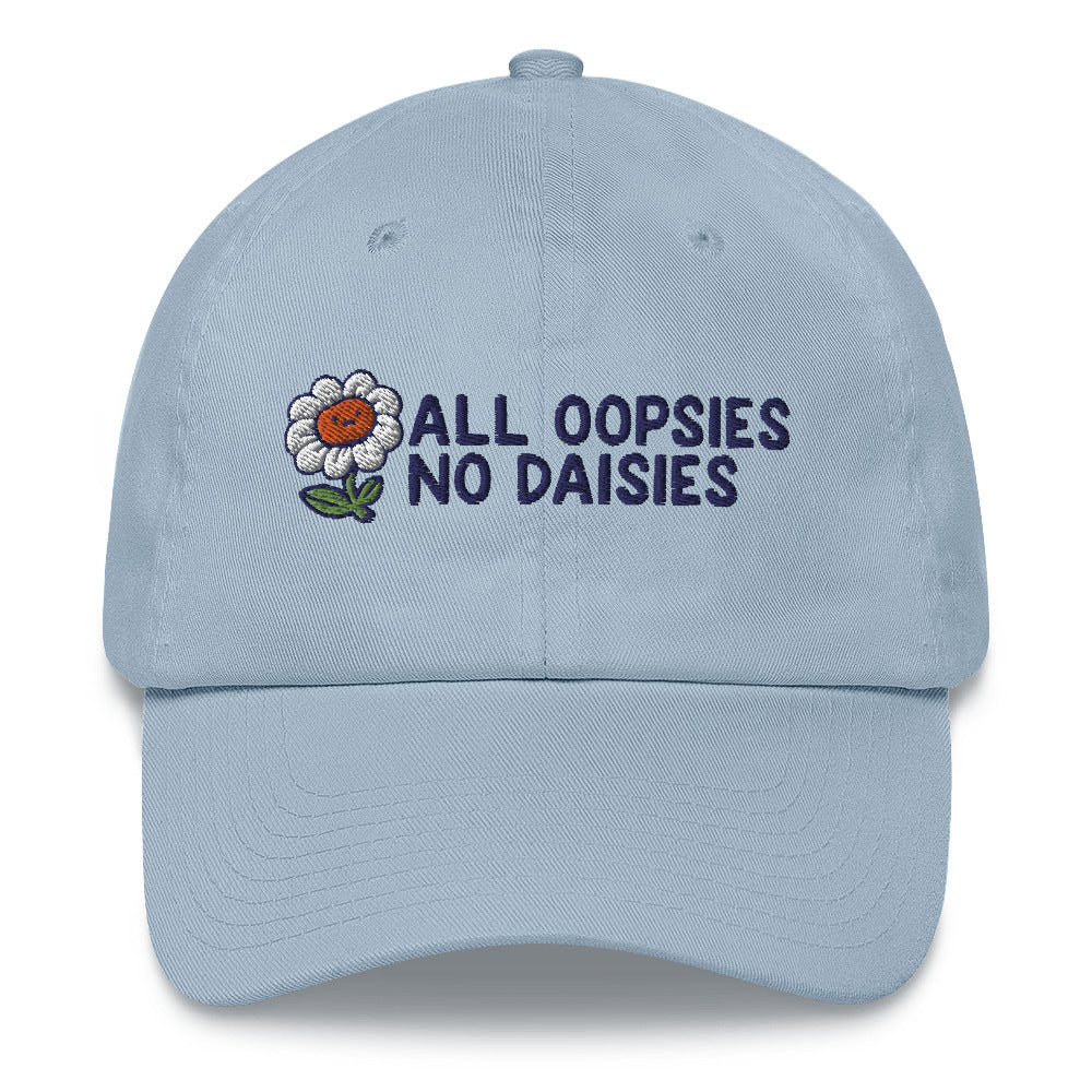 All Oopsies No Daisies hat