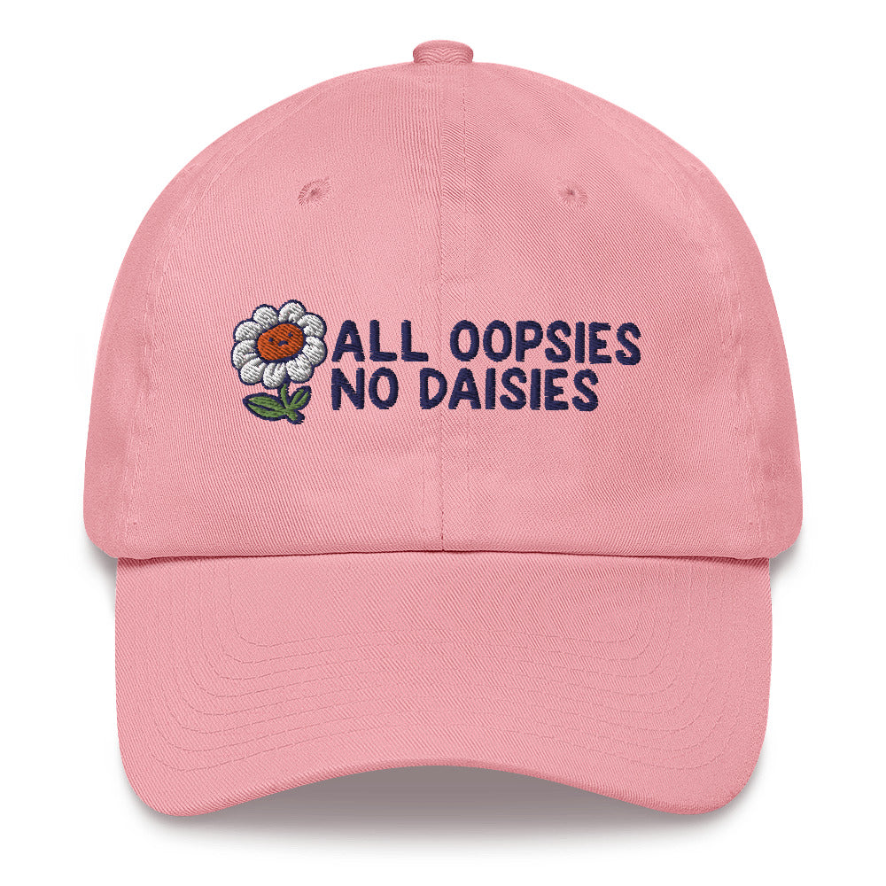 All Oopsies No Daisies hat