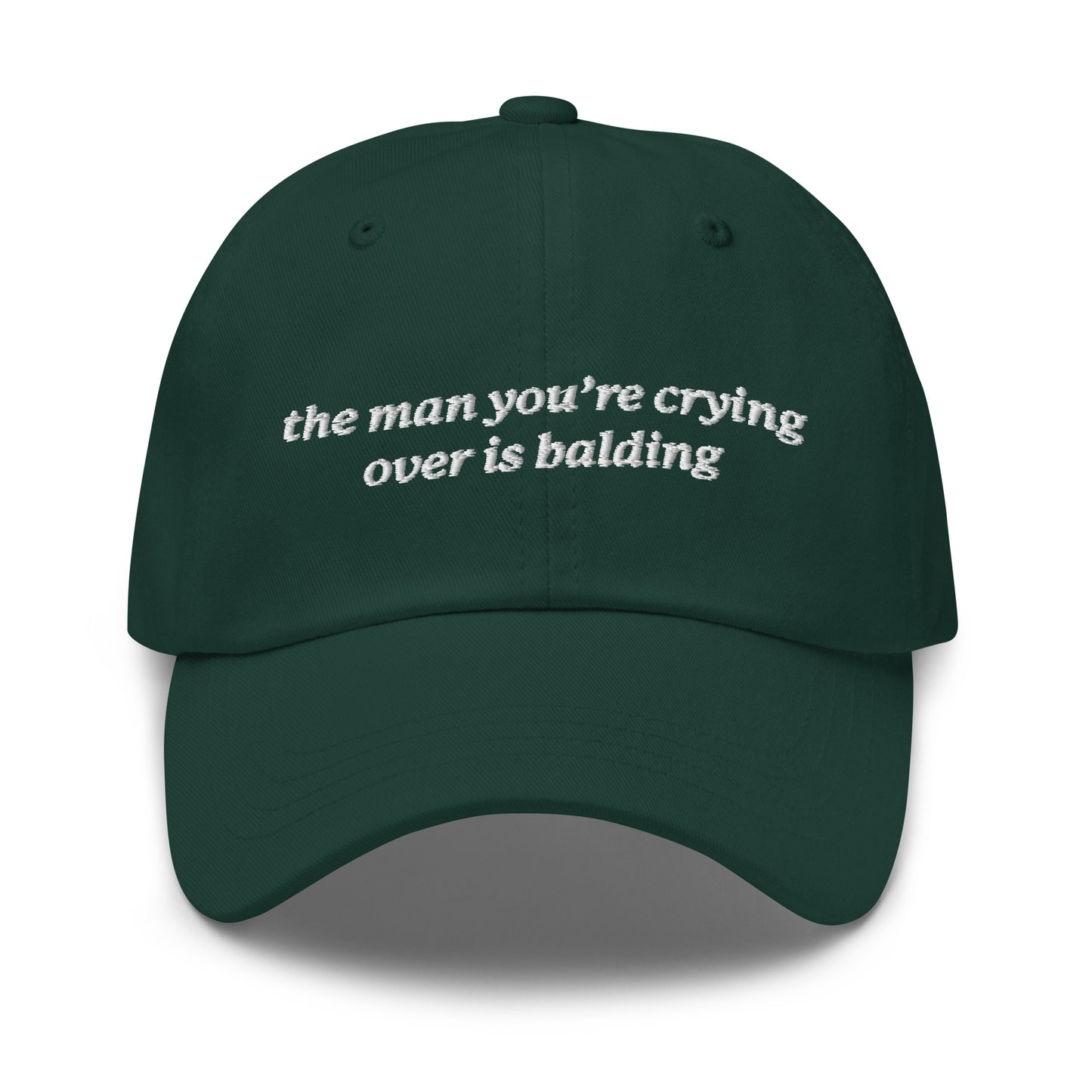 The Man You're Crying Over is Balding hat