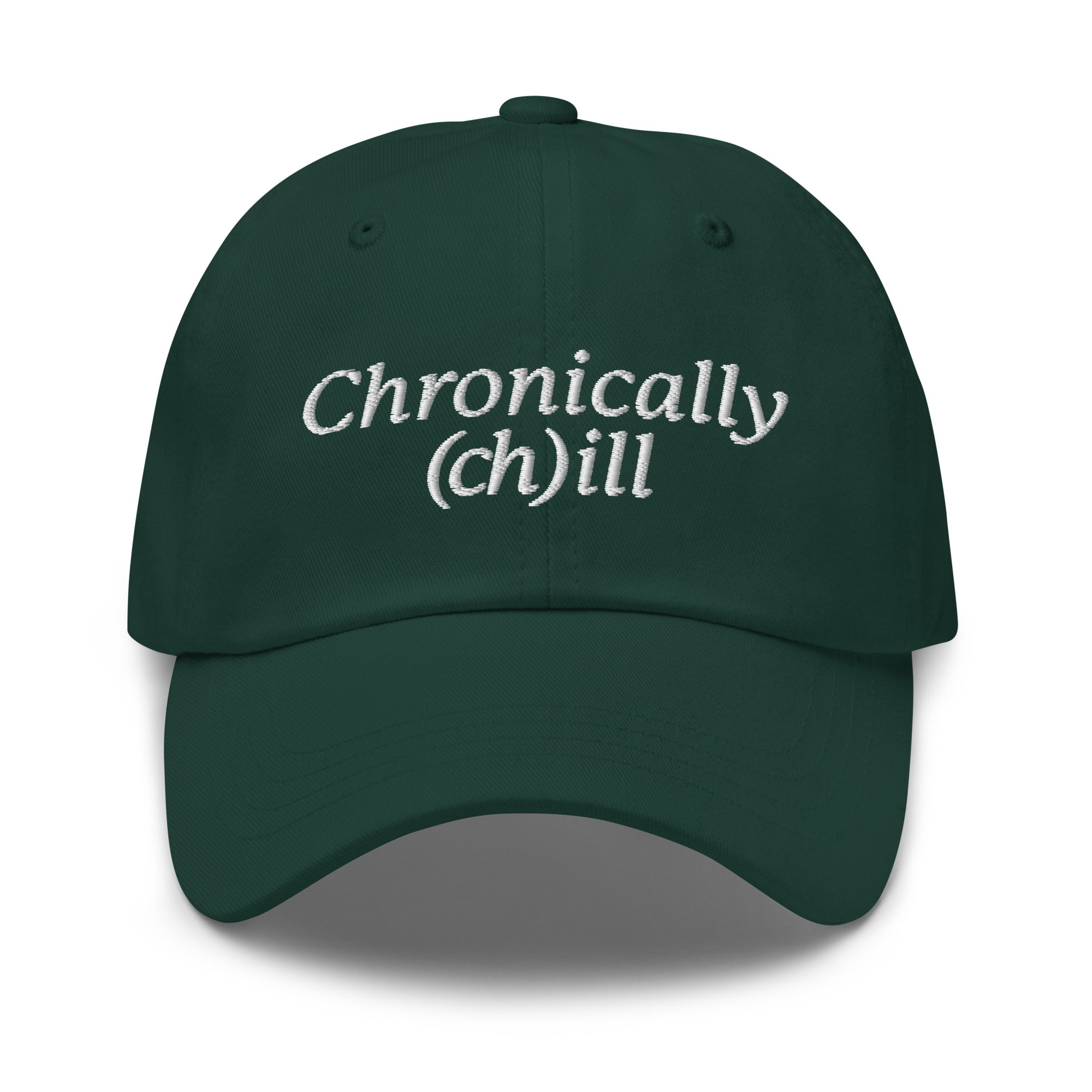 Chronically (Ch)ill hat