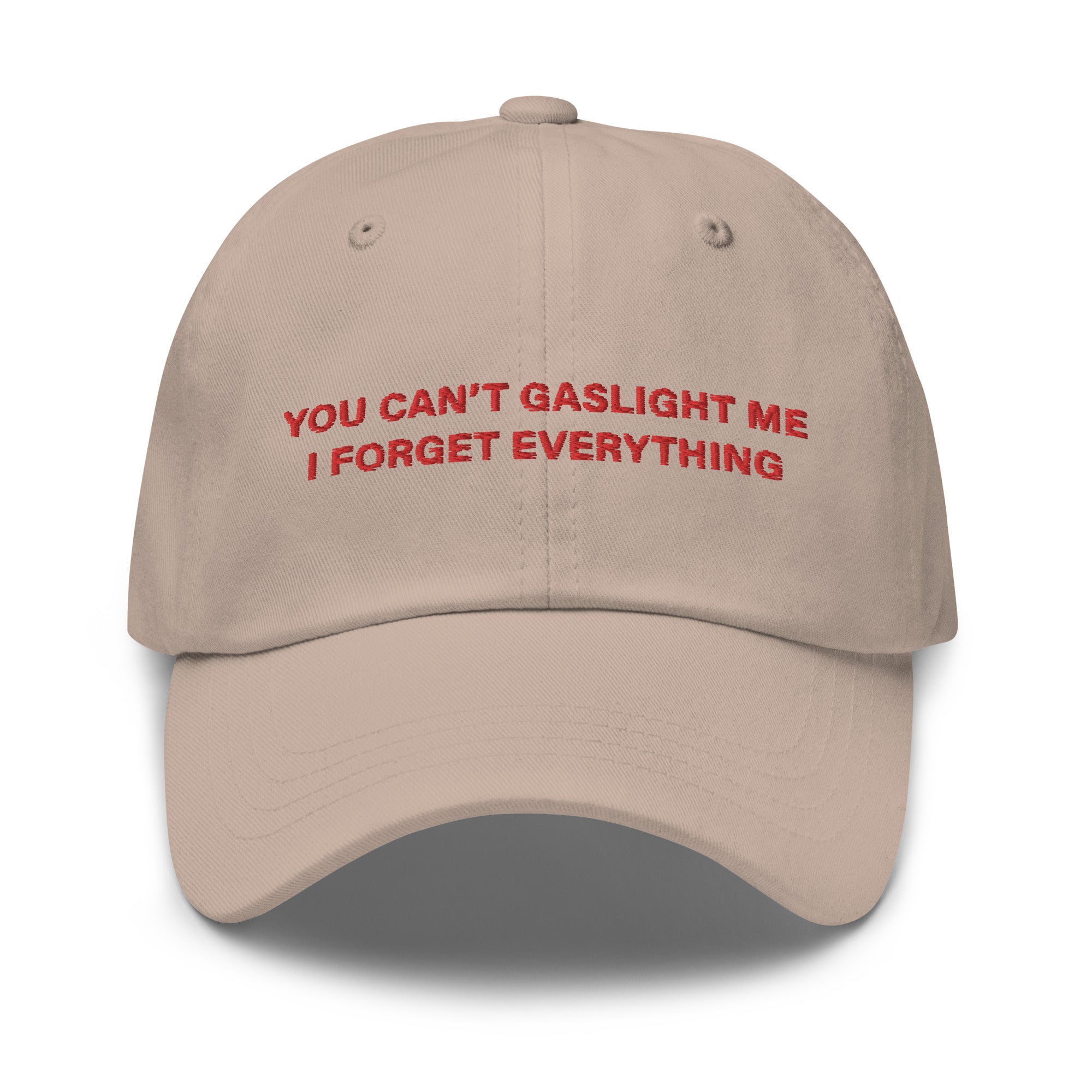 You Can't Gaslight Me hat