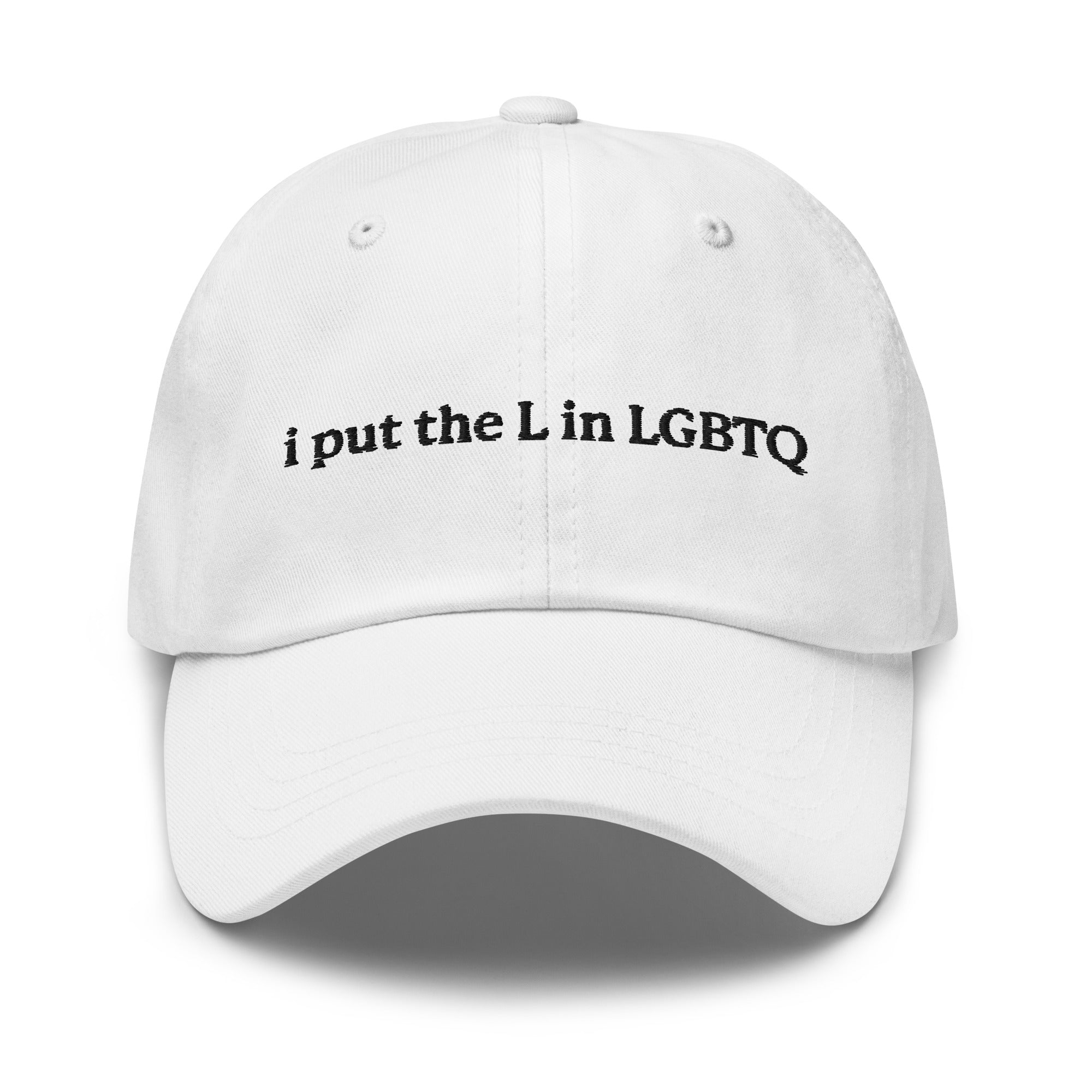 I Put the L in LGBTQ hat