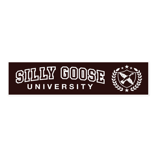 Silly Goose University bumper sticker