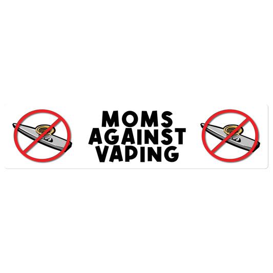 Moms Against Vaping bumper sticker