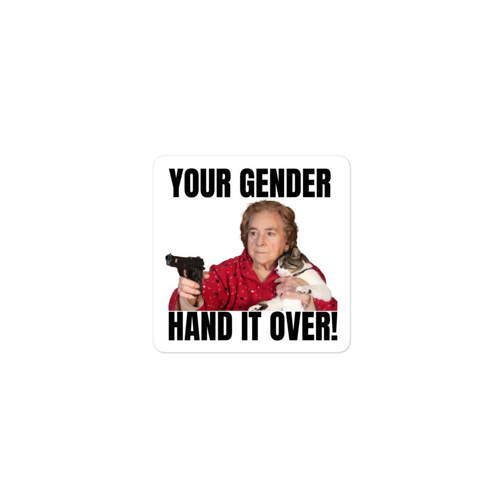 Your Gender Hand it Over sticker