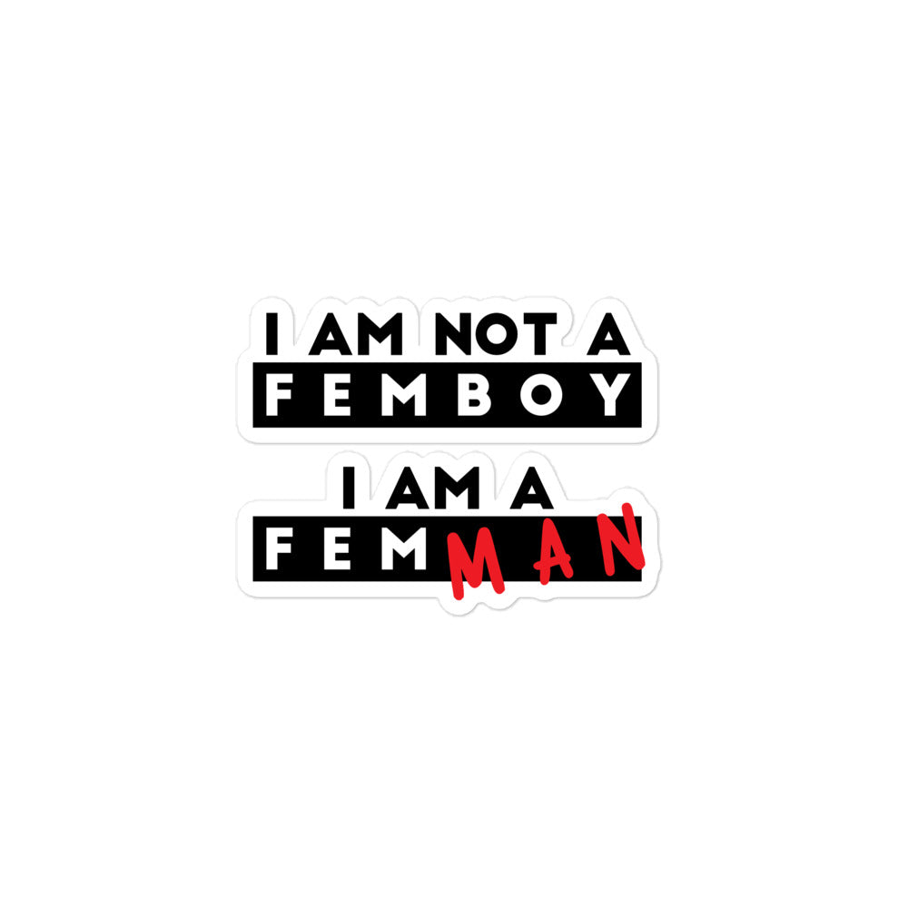 I Am Not a Femboy I Am a Femman sticker