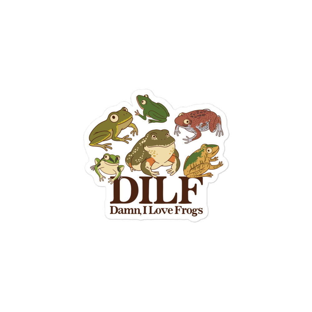 DILF (Damn, I Love Frogs) sticker