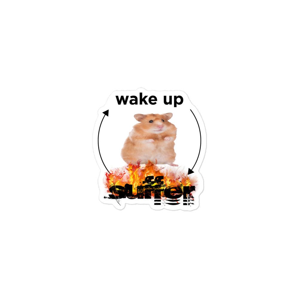 Wake Up Suffer sticker