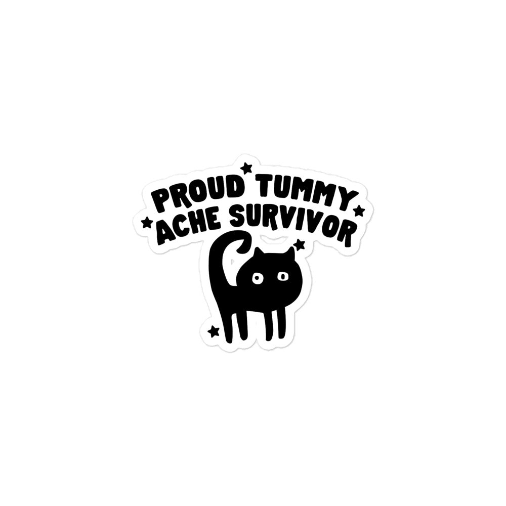 Proud Tummy Ache Survivor sticker