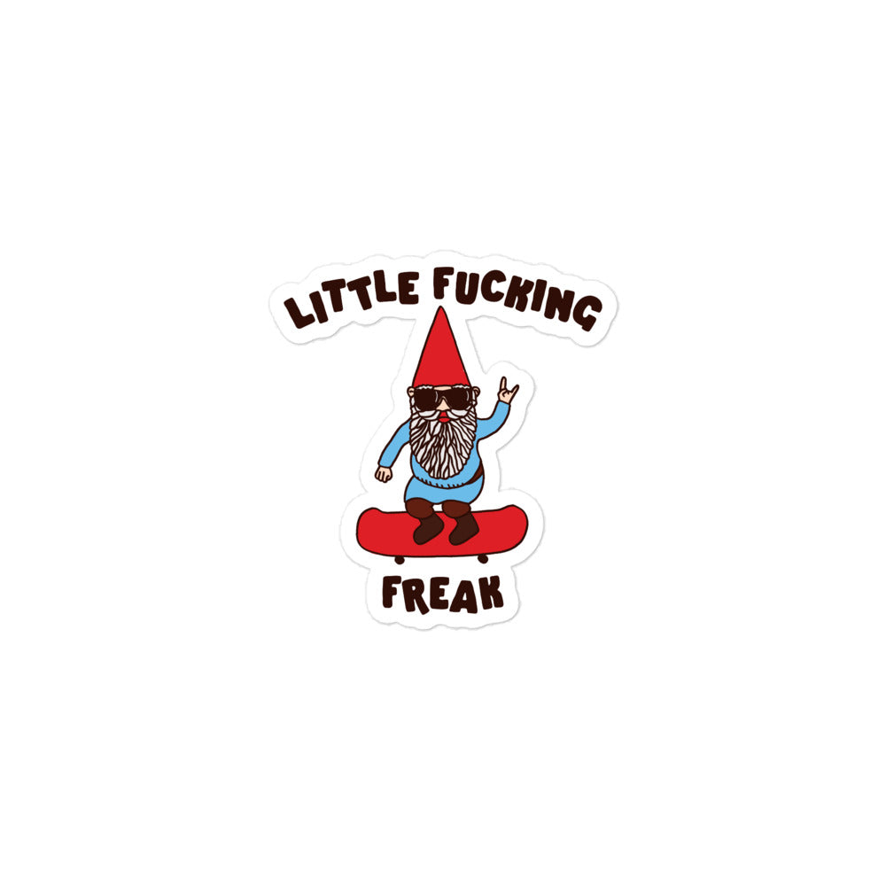 Little Fucking Freak (Gnome) sticker