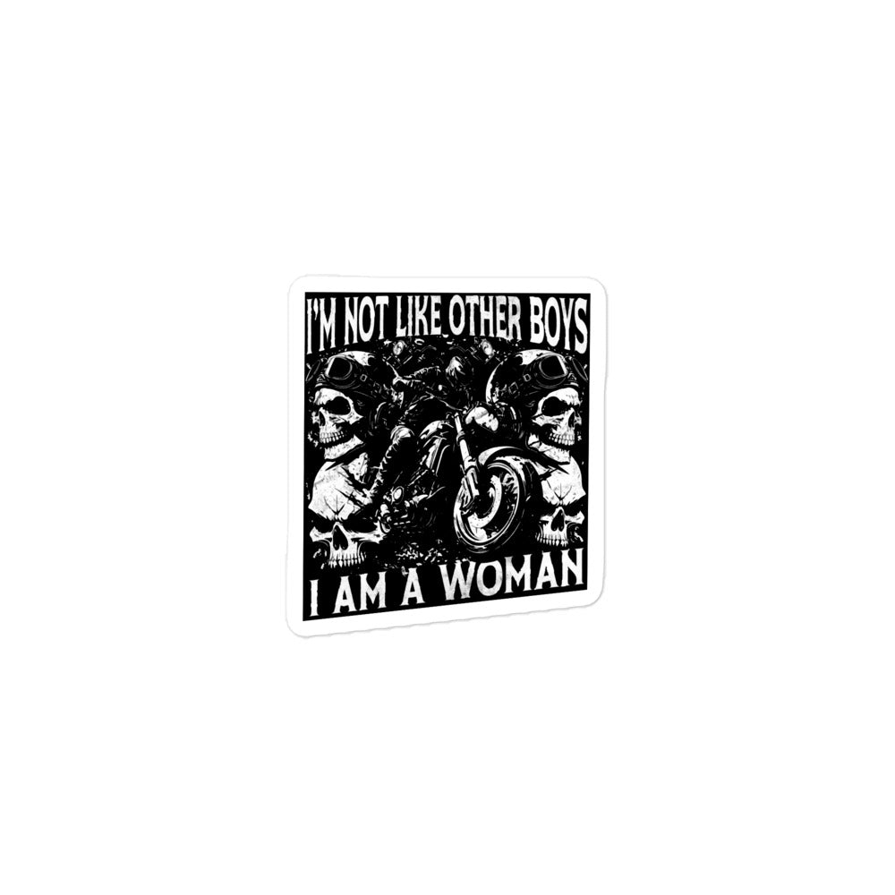 I Am Not Like Other Boys I Am A Woman sticker