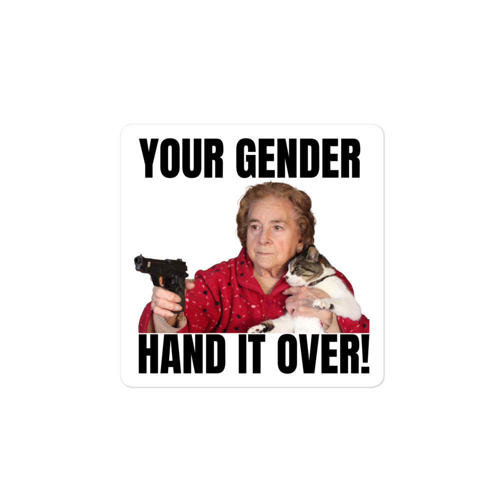 Your Gender Hand it Over sticker