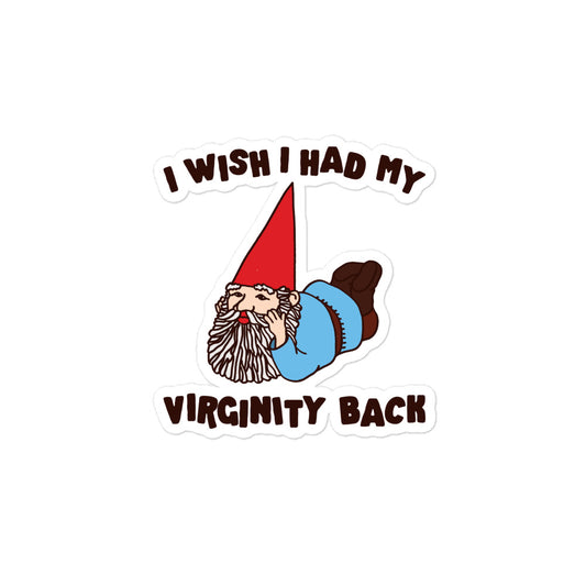 I Wish I Had My Virginity Back sticker