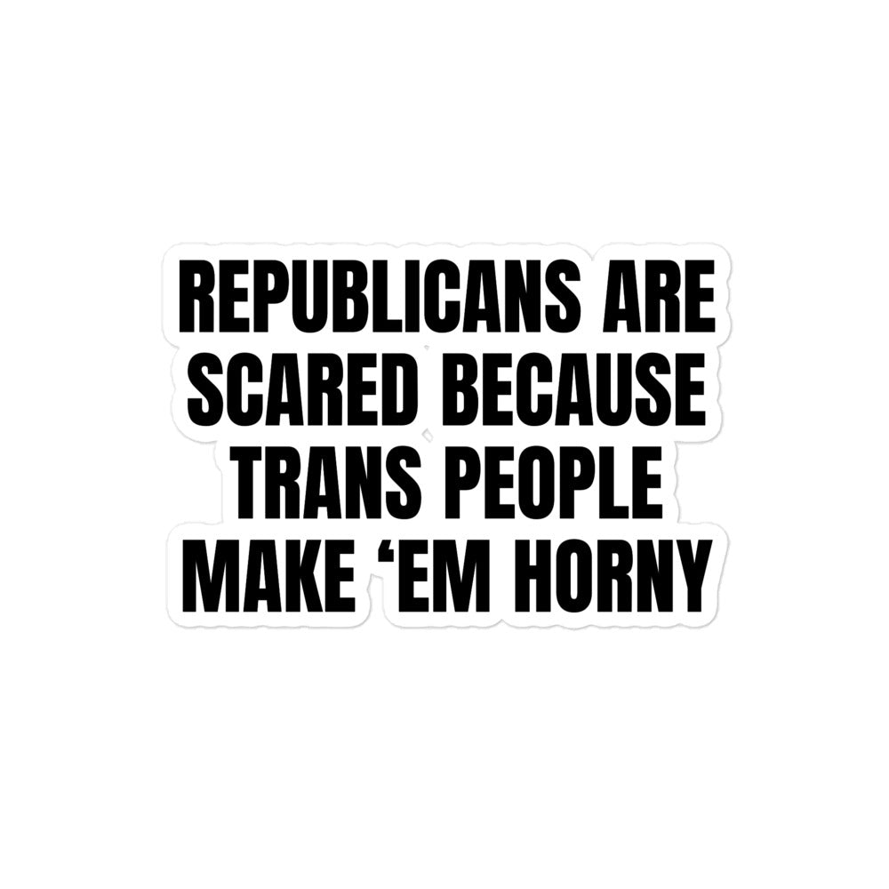 Republicans Are Scared sticker
