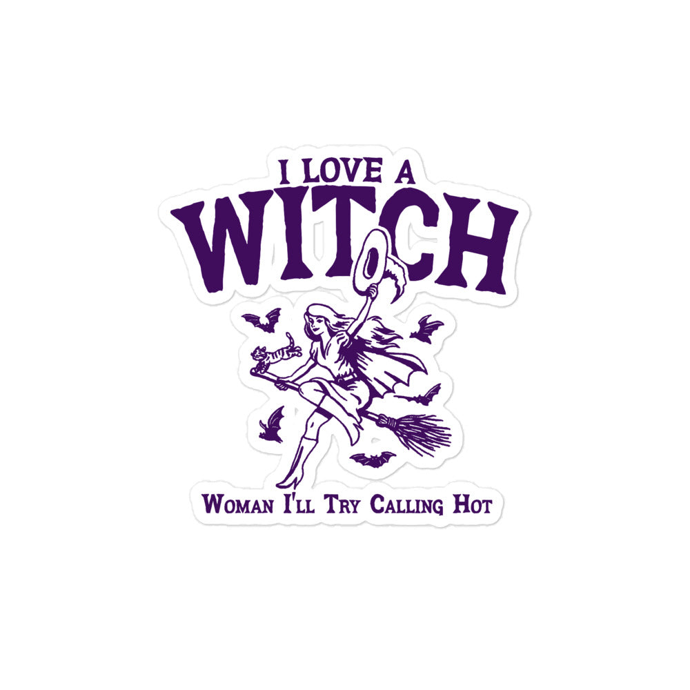 I Love a WITCH sticker