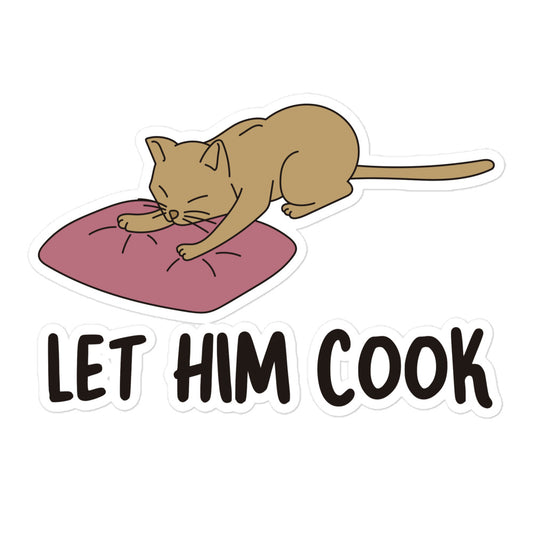 Let Him Cook sticker