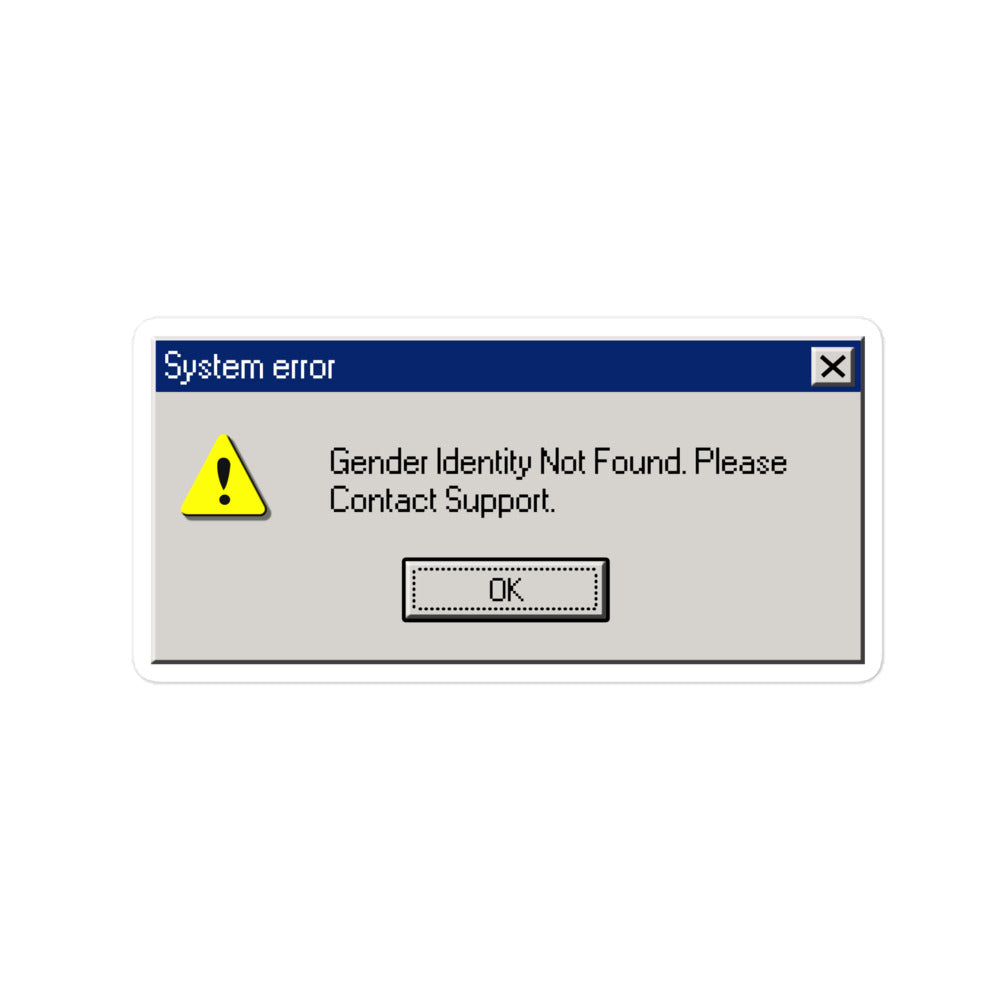 System Error Gender Identity Not Found sticker