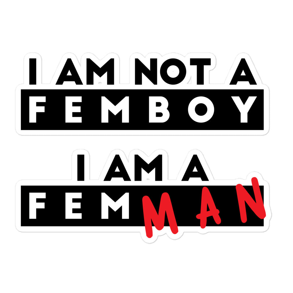 I Am Not a Femboy I Am a Femman sticker