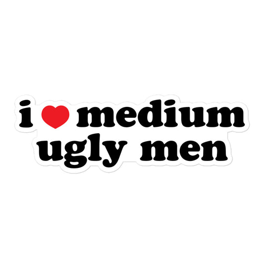 I Heart Medium Ugly Men sticker