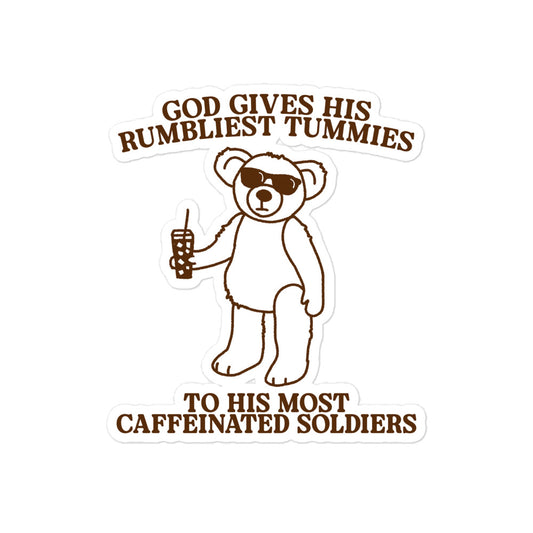 Rumbliest Tummies (Caffeinated Soldiers) sticker