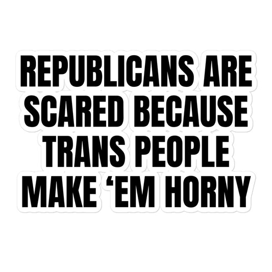 Republicans Are Scared sticker