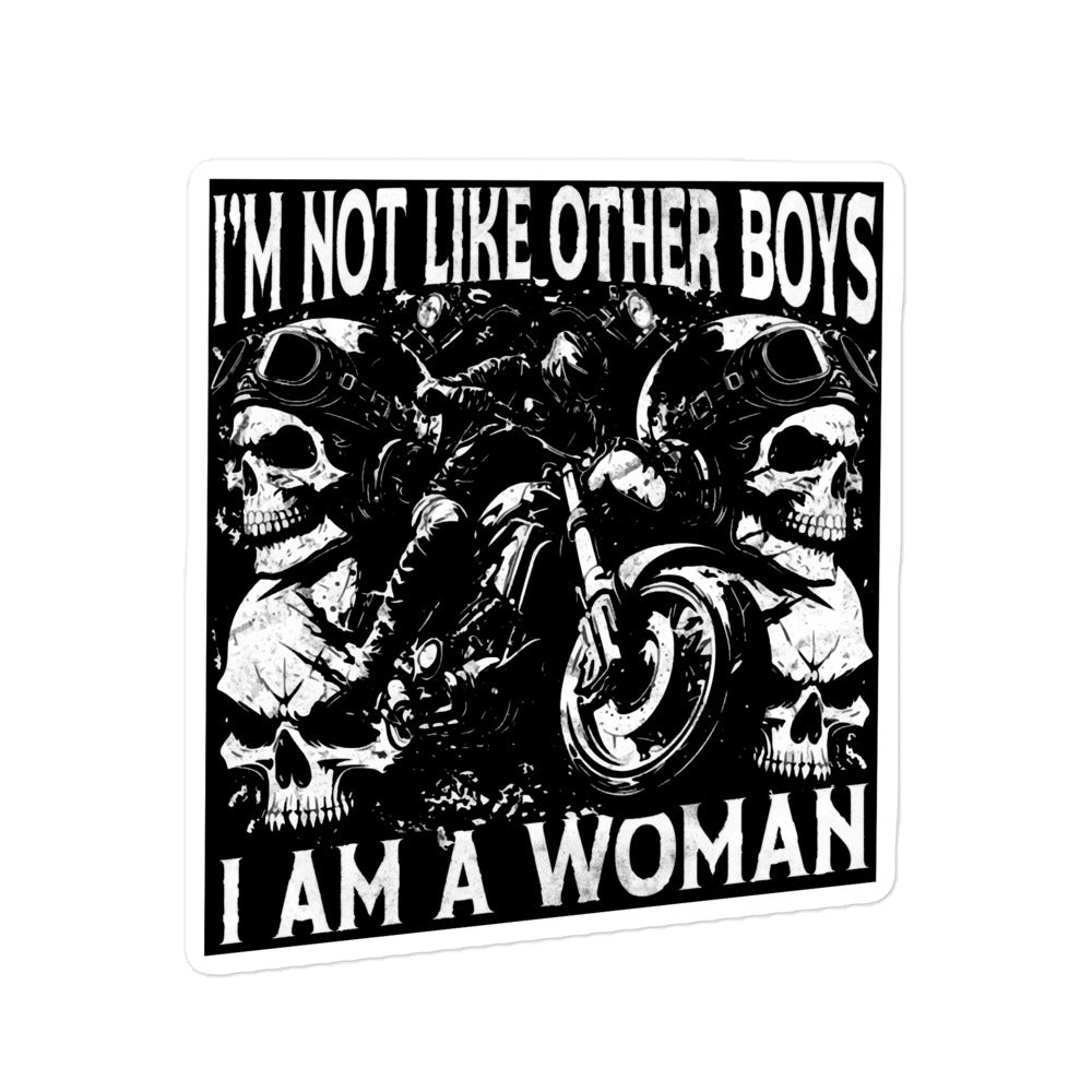 I Am Not Like Other Boys I Am A Woman sticker