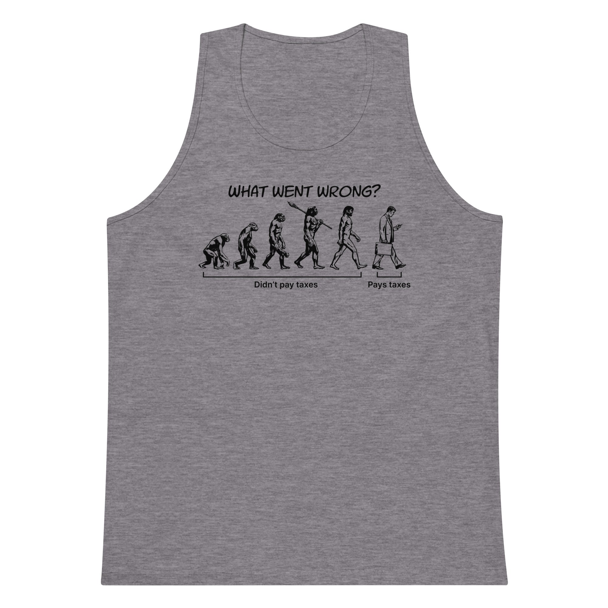 What Went Wrong (Taxes) tank top