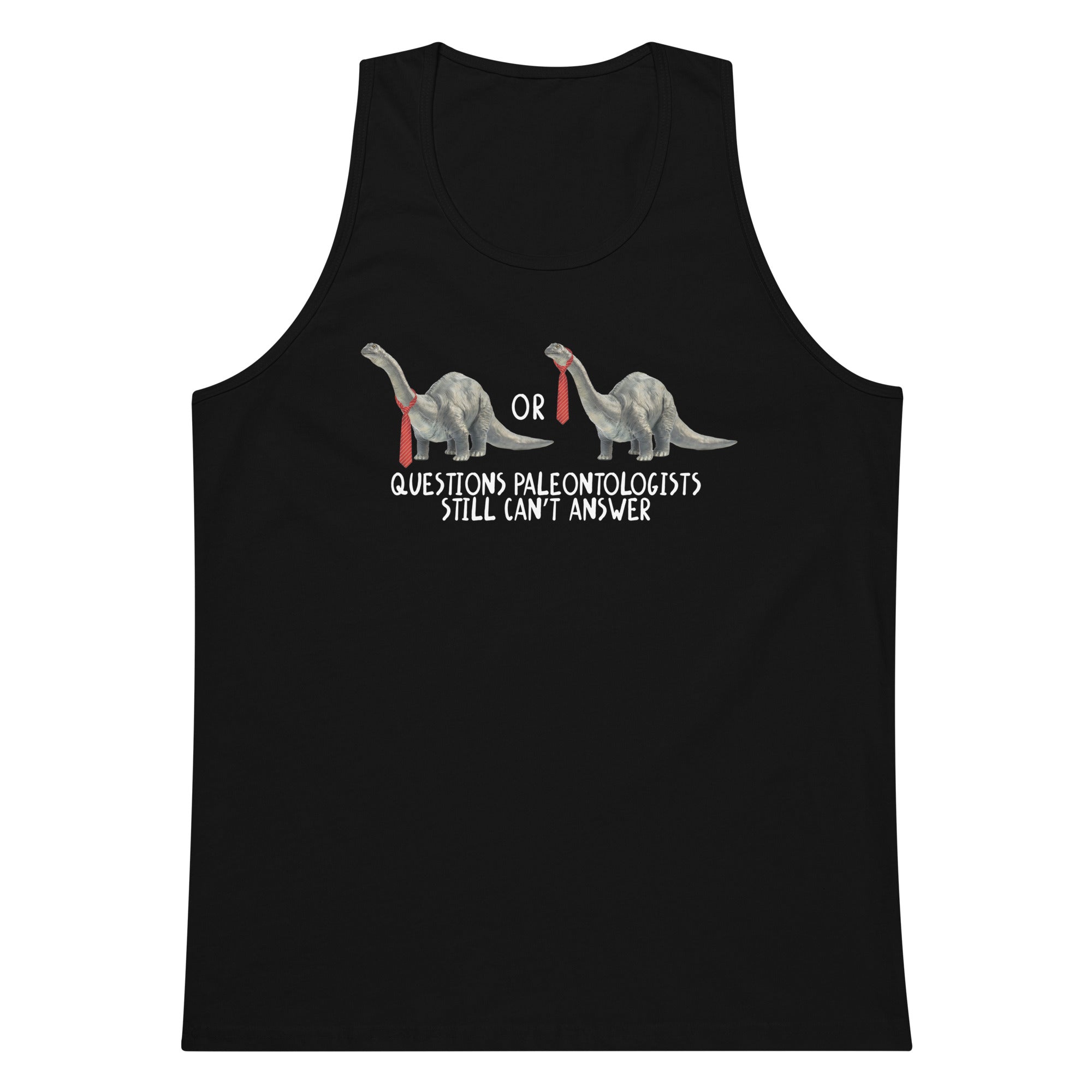 Questions Paleontologists Still Can’t Answer tank top