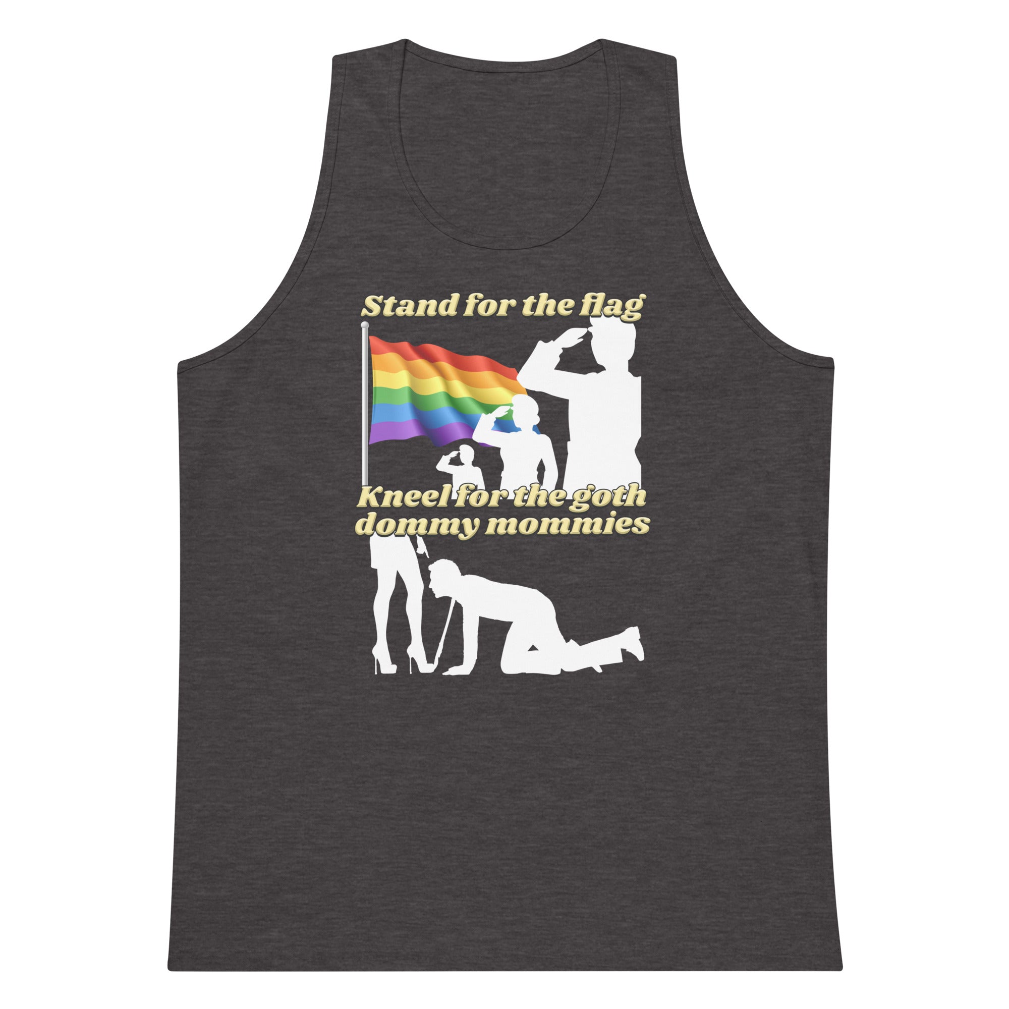 Stand For the Flag Kneel For the Goth Dommy Mommies tank top